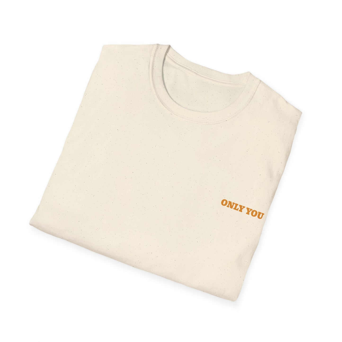 ONLY YOU, T-shirt from T-Vibe